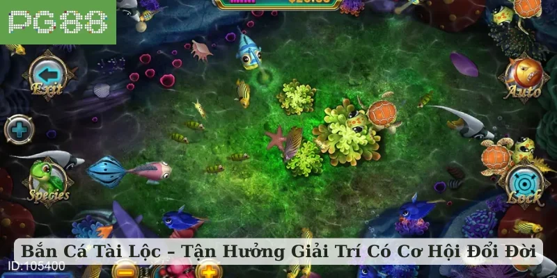bắn cá Tài Lộc